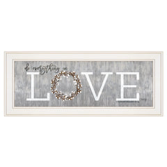 Love Do Everything In Love 2 White Framed Print Wall Art